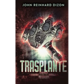 Trasplante - Hardcover