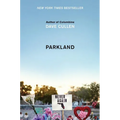 Parkland: Birth of a Movement - Hardcover
