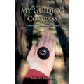 My Guiding Compass: 12 Biblical Verses to Help You Navigate Life's Struggles - Paperback