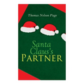 Santa Claus's Partner: Christmas Classic - Paperback