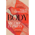 Body: My Life in Parts - Paperback