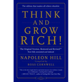 Think and Grow Rich!: The Original Version, Restored and Revisedâ[ - Paperback