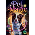 Pet Magic Luna and the Bad News - Paperback