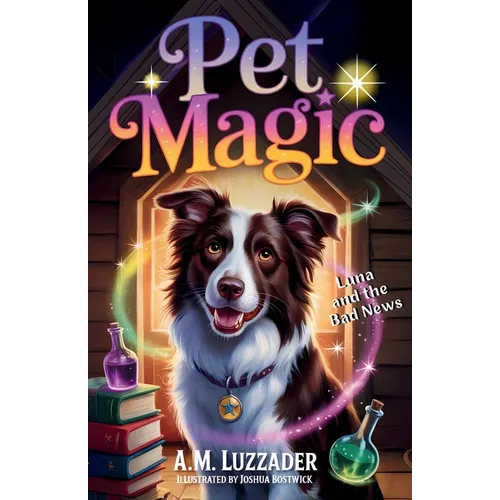 Pet Magic Luna and the Bad News - Paperback