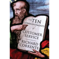 The Ten Commandments of Customer Service - Paperback