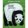 Oso Panda, Oso Panda, ¿Qué Ves Ahí? / Panda Bear, Panda Bear, What Do You Hear? (Spanish Edition): Classic Board Book Spanish Edition - Board Book