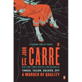 A Murder of Quality: A George Smiley Novel - Paperback