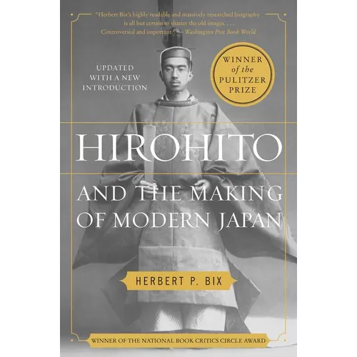 Hirohito and the Making of Modern Japan - Paperback