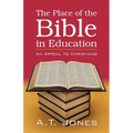 The Place of the Bible in Education - Paperback