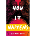 How It Happens - Paperback
