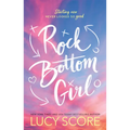 Rock Bottom Girl - Paperback
