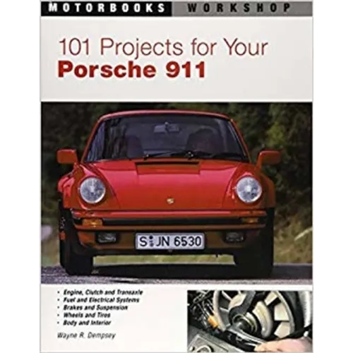 101 Projects for Your Porsche 911, 1964-1989 - Paperback