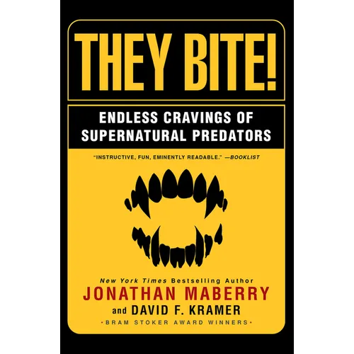 They Bite: Endless Cravings of Supernatural Predators - Paperback