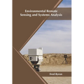 Environmental Remote Sensing and Systems Analysis - Hardcover