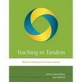 Teaching in Tandem: Effective Co-Teaching in the Inclusive Classroom - Paperback