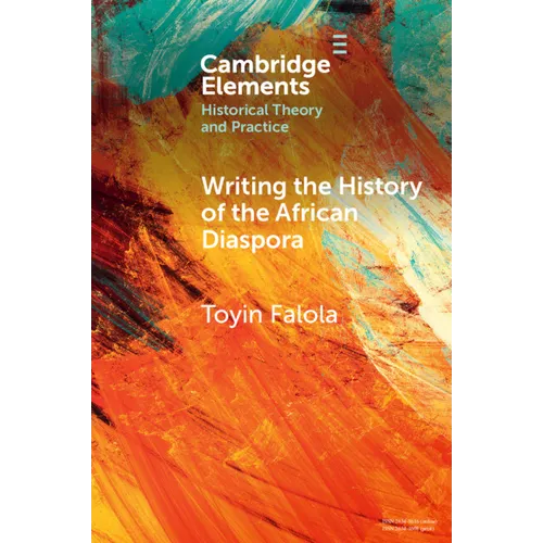 Writing the History of the African Diaspora - Paperback