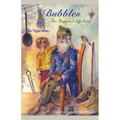 Bubbles: The Beggar's Lifeline - Paperback