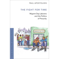 Fight for Time: Migrant Day Laborers and the Politics of Precarity - Paperback