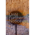 Until Further Notice - Paperback