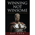 Winning Not Winsome: 10 Commandments of Spiritual Warfare - Paperback