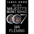 On Her Majesty's Secret Service: A James Bond Novel - Paperback