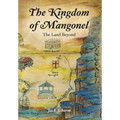 The Kingdom of Mangonel: The Land Beyond - Hardcover