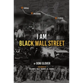 I Am Black Wall Street - Paperback