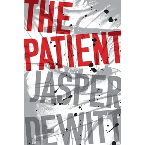 The Patient - Hardcover