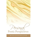 Personal Poetic Perspectives - Paperback