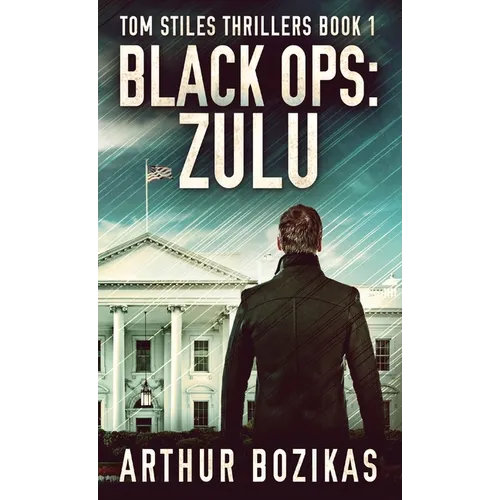 Black Ops: Zulu - Hardcover