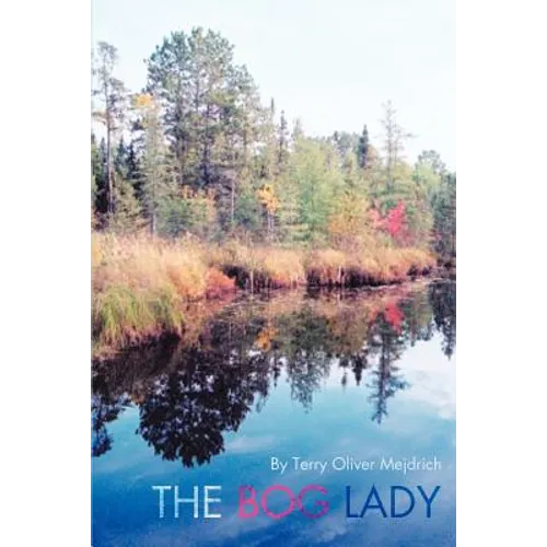 The Bog Lady - Paperback
