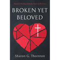 Broken yet Beloved - Paperback