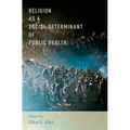 Religion as a Social Determinant of Public Health - Paperback