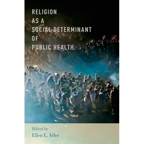 Religion as a Social Determinant of Public Health - Paperback