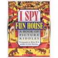 I Spy Fun House: A Book of Picture Riddles - Hardcover