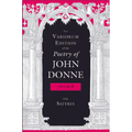 The Variorum Edition of the Poetry of John Donne, Volume 3: The Satyres - Hardcover