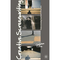 Creative Screenwriting: Understanding Emotional Structure - Paperback