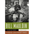 Bill Mauldin: A Life Up Front - Hardcover