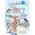 Fancy Nancy and the Delectable Cupcakes - Library Binding