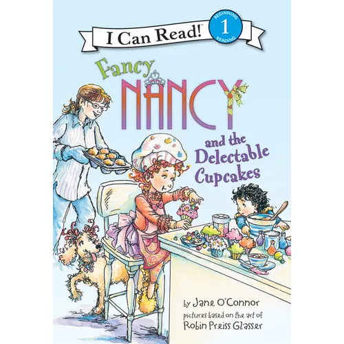 Fancy Nancy and the Delectable Cupcakes - Library Binding