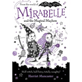 Mirabelle and the Magical Mayhem: Volume 6 - Paperback