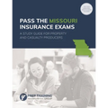 Pass the Missouri Insurance Exams: A Study Guide for Property and Casualty Producers - Paperback