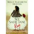 See Sadie Jane Run: A second-chance love story in a southern coastal town - Paperback