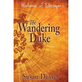 The Wandering Duke - Paperback