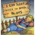 I Can Sleep When the Wind Blows - Hardcover