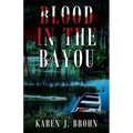 Blood in the Bayou - Paperback