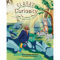 Clara's Curiosity & Her Foxy Friends - Hardcover