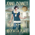 Blackmail at Beckwith Place: A 1920s Murder Mystery - Hardcover