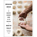 Breaking Bread: A Baker's Journey Home in 75 Recipes - Hardcover