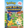 Pokémon: Gym Battle Guidebook - Paperback